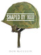 Shaped by War by Don McCullin, 9780224090261