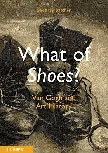 Van Gogh's Shoes by Geoffrey Batchen, 9783865022189
