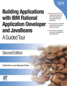 Building Applications with IBM Rational Application Developer and JavaBeans by Colette Burrus, Stephanie Parkin, 9781931182270