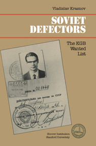 Soviet Defectors (The KGB Wanted List) by Vladislav Krasnov, 9780817982324