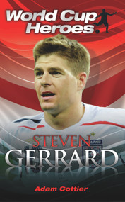 Steven Gerrard by Adam Cottier, 9781843581741