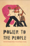 Power to the People (Early Soviet Propaganda Posters in The Israel Museum, Jerusalem) by Alex Ward, James S. Snyder, Muza Anatolivna Nemirova, 9780853319818