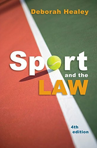 Sport and the Law by Deborah Healey, 9781742230344