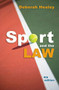 Sport and the Law by Deborah Healey, 9781742230344