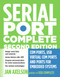 Serial Port Complete (COM Ports, USB Virtual COM Ports, and Ports for Embedded Systems) by Jan Axelson, 9781931448062