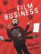 Film Business (A Handbook for Producers) by Tom Jeffrey, 9781741146462