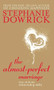 The Almost-Perfect Marriage by Stephanie Dowrick, 9781741751352