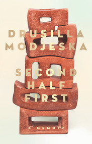 Second Half First by Drusilla Modjeska, 9780857989796