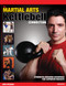 The Martial Arts/Kettlebell Connection (Strength-Building Exercises for Superior Results) by John Spezzano, 9780897501934
