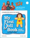My First Doll Book KIT (Hand Sewing) by Winky Cherry, 9780935278873