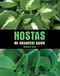Hostas (An Essential Guide) by Richard Ford, 9781847972187