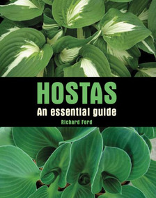 Hostas (An Essential Guide) by Richard Ford, 9781847972187
