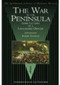 The War in the Peninsula (Some Letters of a Lancashire Officer) by Lieutenant Robert Knowles, Ian Fletcher, 9781862272354