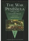 The War in the Peninsula (The Spellmount Library of Military History) by Robert Knowles, Ian Fletcher, 9781862272354