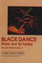 Black Dance (From 1619 to Today) by Lynne Fauley Emery, 9780916622633