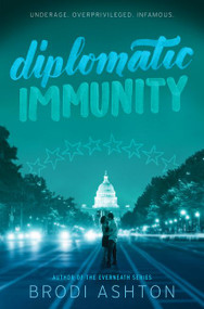 Diplomatic Immunity by Brodi Ashton, 9780062368560