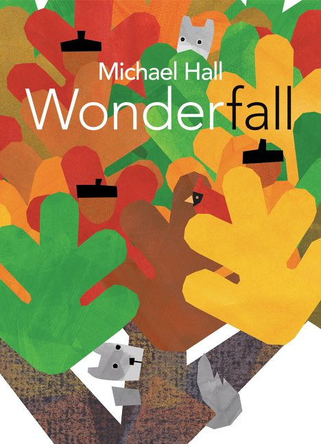 Wonderfall by Michael Hall, Michael Hall, 9780062382986