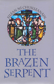 The Brazen Serpent by Eiléan Ní Chuilleanáin, 9780916390655