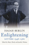 Enlightening (Letters 1946-1960) by Isaiah Berlin, Henry Hardy, Jennifer Holmes, 9781844138340
