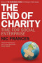 The End of Charity (Time for Social Enterprise) by Nic Frances, Maryrose Cuskelly, 9781741752632
