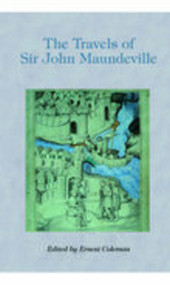 The Travels of Sir John Mandeville - 9781845880750 by Ernest C. Coleman, 9781845880750