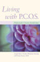 Living with PCOS (Polycystic Ovary Syndrome) by Angela Boss, Evelina Weidman Sterling, Goldstein Jerald S., 9781886039018