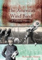 The American Wind Band (A Cultural History) by Richard K. Hansen, 9781579994679