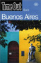 Time Out Buenos Aires - 9788489396852 by Cristina Rodriguez Fisher, 9788489396852