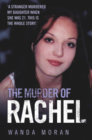 The Murder of Rachel by Wanda Moran, 9781843583608