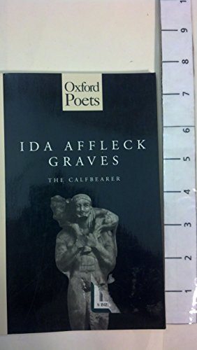 The Calfbearer by Ida Affleck Graves, 9780192881106
