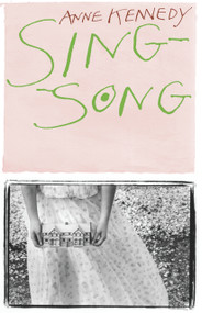 Sing-song - 9781869402952 by Anne Kennedy, 9781869402952