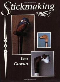 Stickmaking by Leo Gowan, 9781861260987