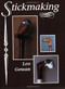 Stickmaking by Leo Gowan, 9781861260987