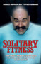 Solitary Fitness by Charles Bronson, 9781844543090