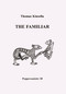 The Familiar by Thomas Kinsella, 9781857544404