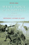 West Papua and Indonesia Since Suharto (Independence, Autonomy or Chaos?) by Peter King, 9780868406763