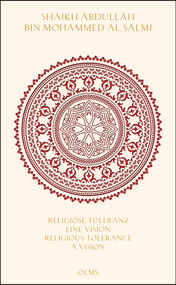 Religious Tolerance: A Vision for a New World by Abdullah Bin Mohammed Al Salmi, 9783487085661