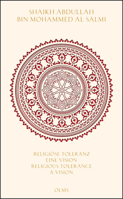 Religious Tolerance: A Vision for a New World by Abdullah Bin Mohammed Al Salmi, 9783487085661