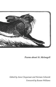 The Hare That Hides Within (Poems About St. Melangell) by Norman Schwenk, Anne Cluysenaar, 9781902638386