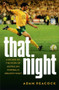 That Night by Adam Peacock, 9780857989321