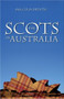 The Scots in Australia by Malcolm Prentis, 9781921410215