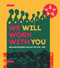 We Will Work with You (Wellington Media Collective 1978-1998) by Ian Wedde, 9780864738837