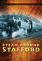Steam Around Stafford by Mike Hitches, 9780752451138