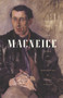 Selected Poems | Louis MacNeice by Louis MacNeice, Michael Longley, 9781930630413