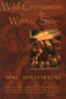 Wild Cinnamon & Winter Skin by Seni Seneviratne, 9781845230500