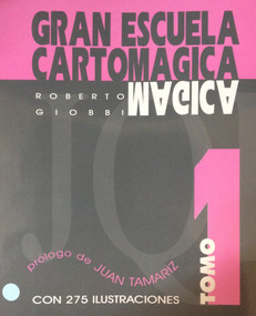 Gran Escuela Cartomágica I by Roberto Giobbi, 9788492104710