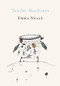 Tender Machines by Emma Neale, 9781927322345