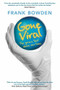 Gone Viral (The Germs that Share Our Lives) by Frank Bowden, 9781742232737