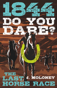 1844: Last Horse Race by James Moloney, 9780143307822