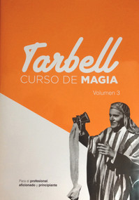 Curso de Magia Tarbell 3 by Harlan Tarbell, 9788415058038